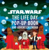Star Wars: The Life Day Pop-up Book and Advent Calendar