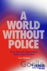 A World Without Police