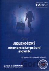 Anglicko-český ekonomicko-právní slovník - 25 000 anglicko-českých hesel