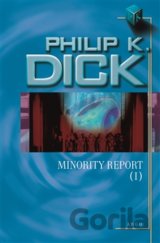 Minority Report (I)