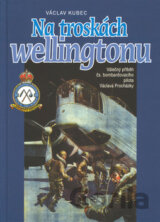 Na troskách Wellingtonu