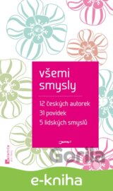 Všemi smysly