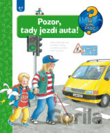 Pozor, tady jezdí auta!