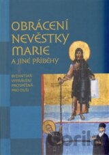 Obrácení nevěstky Marie a jiné příběhy