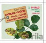 Choroby a škůdci ovoce, zeleniny a okrasných rostlin