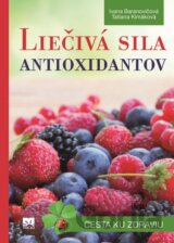 Liečivá sila antioxidantov