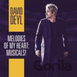 David Deyl : Melodies Of My Heart: Musicals!