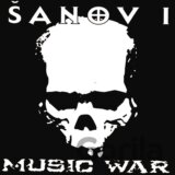 Šanov 1: Music War LP