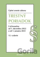 Trestný poriadok. Úzz, 12. vydanie, 11/2022