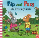 Pip and Posy: The Friendly Snail