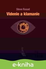 Videnie a klamanie