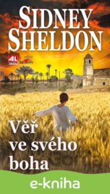 Věř ve svého boha