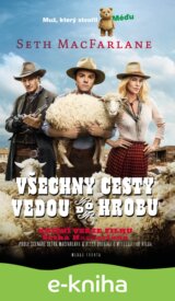 Všechny cesty vedou do hrobu