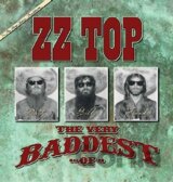ZZ TOP: VERY BADDEST OF (1 CD)