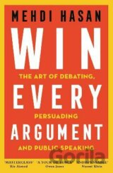 Win Every Argument