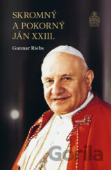 Skromný a pokorný Ján XXIII.