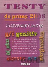 Testy do prímy 2005 – slovenský jazyk