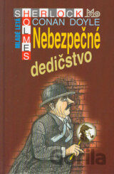 Sherlock Holmes (séria) - Nebezpečné dedičstvo