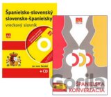 Španielsko-slovenský a slovensko-španielský vreckový slovník (+ CD) + Španielska konverzácia