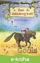 Ranč Jabloňový květ: Julie a Elegán