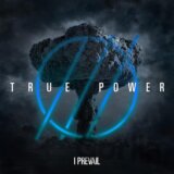 I Prevail: True Power LP