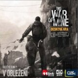 This War Of Mine CZ - V obležení (exp.2)