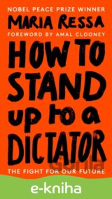 How to Stand Up to a Dictator