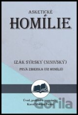 Izák Sýrsky (Ninivský) Asketické homílie