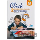 Click 2: Interactive English. Pupil’s book