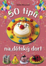 50 tipů na dětský dort