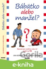 Bábätko alebo manžel?
