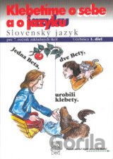 Slovenský jazyk pre 7. ročník základných škôl (Klebetíme o sebe a o jazyku)