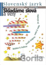 Slovenský jazyk pre 8. ročník základných škôl (Skladáme slová a vety)