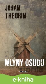 Mlýny osudu