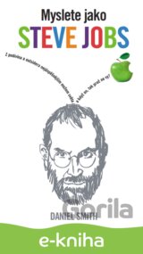 Myslete jako Steve Jobs