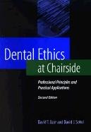 Dental Ethics at Chairside