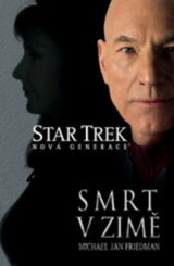 Star Trek: Nová generace 1: Smrt v zimě