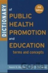 Dictionary of public health promotion and education