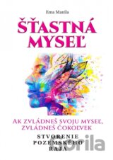 Šťastná myseľ