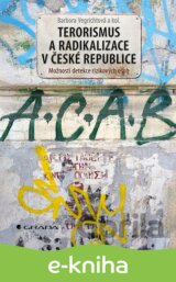 Terorismus a radikalizace v České republice