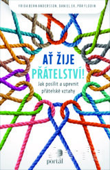 Ať žije přátelství!