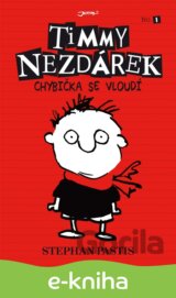 Timmy Nezdárek: Chybička se vloudí