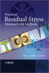 Practical Residual Stress Measurement Methods