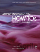 Adobe InDesign CS4 How-Tos