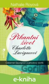 Pikantní život Charlotte Lavigneové: Cabernet sauvignon a jahodový dortík