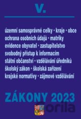 Zákony V / 2023 - Veřejná správa, školy, kraje, obce, územní celky