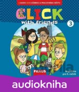Click with Friends 3 - 2 CD k pracovní učebnici AJ pro 5. ročník ZŠ