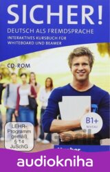 Sicher! B1+: Interaktives Kursbuch für Whiteboard und Beamer - DVD-ROM