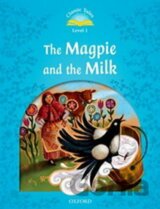 Classic Tales 1 The Magpie and the Milk Activity Book and Play (2nd)
