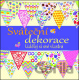 Sváteční dekorace - Udělej si své vlastní